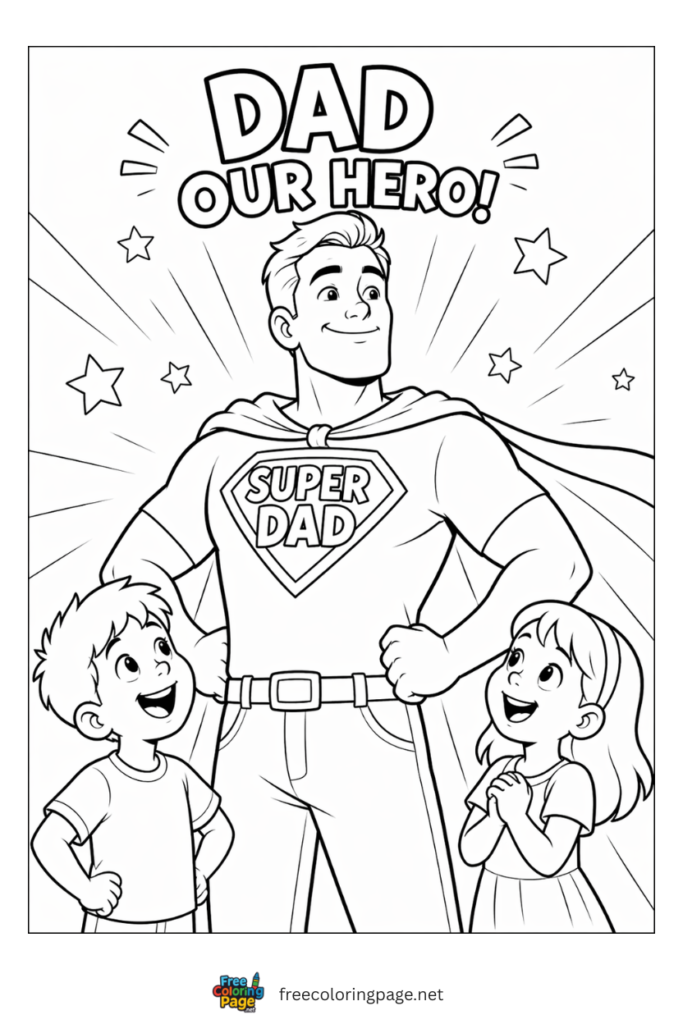 coloring page of happy father's day superhero dad