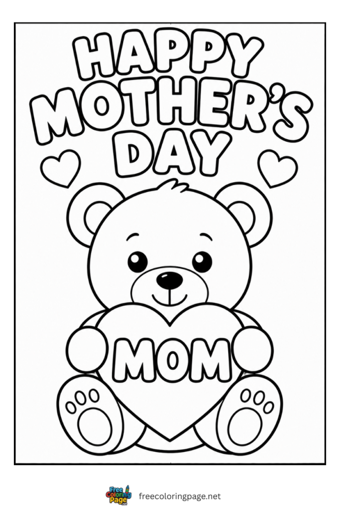 coloring page of teady bear on mother's day 